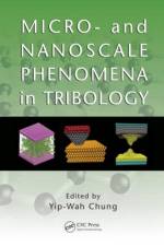 Micro- and Nanoscale Phenomena in Tribology