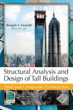Structural Analysis and Design of Tall Buildings af Bungale S. (Chino Hills Taranath