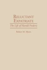 Reluctant Expatriate af Robert Myers