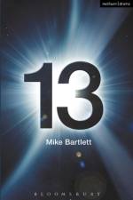 13 af Mike Bartlett
