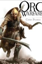 Orc Warfare af Chris Pramas