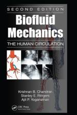 Biofluid Mechanics af Krishnan B. Chandran