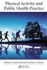 Physical Activity and Public Health Practice