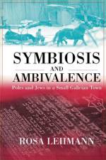 Symbiosis and Ambivalence af Rosa Lehmann