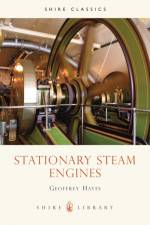Stationary Steam Engines af Geoff Hayes