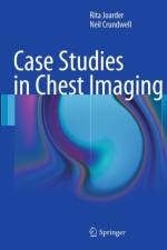 Case Studies in Chest Imaging af Rita Joarder