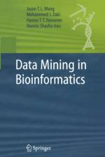 Data Mining in Bioinformatics