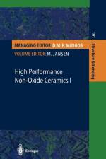High Performance Non-Oxide Ceramics I