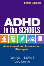 ADHD in the Schools, Third Edition af George J. (Lehigh University DuPaul