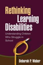 Rethinking Learning Disabilities af Deborah P. Waber