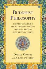 Buddhist Philosophy af Daniel Cozort