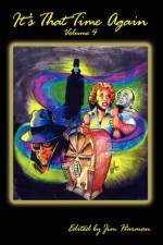 It's That Time Again 4 af William F Nolan