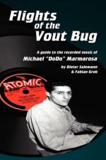 Flights of the Vout Bug af Dieter Salemann