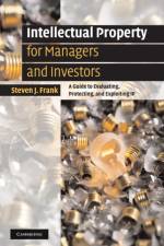 Intellectual Property for Managers and Investors