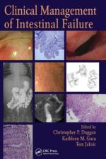 Clinical Management of Intestinal Failure