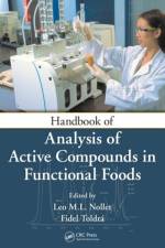 Handbook of Analysis of Active Compounds in Functional Foods