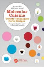 Molecular Cuisine af Anne Cazor