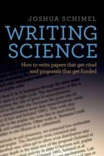 Writing Science af Joshua (Professor Schimel