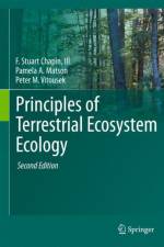 Principles of Terrestrial Ecosystem Ecology af F Stuart Chapin III