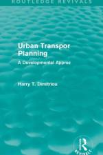 Urban Transport Planning (Routledge Revivals) af Harry Dimitriou