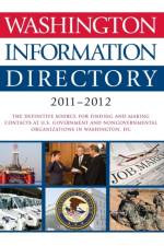Washington Information Directory 2011-2012 af C. Q. Press
