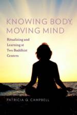 Knowing Body, Moving Mind af Patricia Q (Assistant Professor Campbell