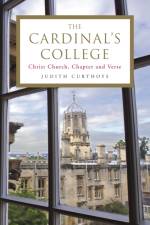 The Cardinal's College af Judith (Archivist) Curthoys