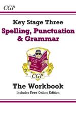 KS3 Spelling, Punctuation & Grammar Workbook (answers sold separately) af CGP Books