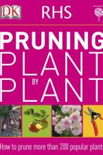 RHS Pruning Plant by Plant af DK