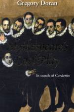 Shakespeare's Lost Play af Gregory Doran