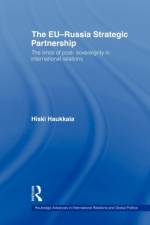 The EU-Russia Strategic Partnership af Hiski (University of Tampere Haukkala