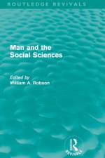 Man and the Social Sciences (Routledge Revivals)