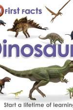First Facts Dinosaurs af DK