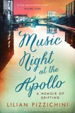 Music Night at the Apollo af Lilian Pizzichini