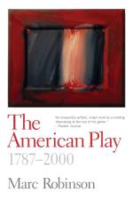 The American Play af Marc Robinson