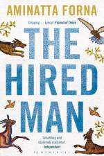 The Hired Man af Aminatta Forna
