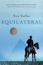 Equilateral af Ken Kalfus