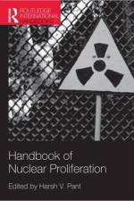 Handbook of Nuclear Proliferation