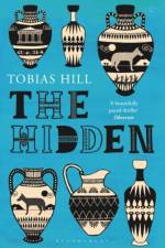 The Hidden af Tobias Hill