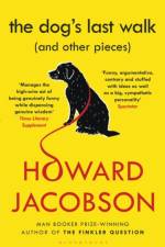 The Dog's Last Walk af Howard Jacobson
