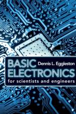 Basic Electronics for Scientists and Engineers af Dennis L. (Occidental College Eggleston