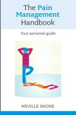 Pain Management Handbook af Neville Shone
