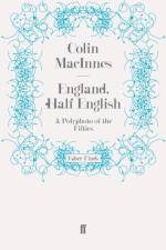 England, Half English af Colin MacInnes
