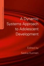 A Dynamic Systems Approach to Adolescent Development