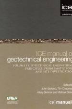 ICE Manual of Geotechnical Engineering Volume II: Geotechnical Engineering Principles, Problematic Soils and Site Investigation af John Burland