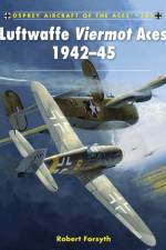 Luftwaffe Viermot Aces 1942–45 af Robert Forsyth