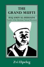 The Grand Mufti af Z Elpeleg
