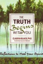 Truth Begins with You af Claudia (Claudia Black) Black