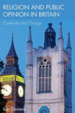 Religion and Public Opinion in Britain af B. Clements