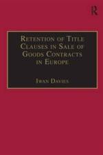 Retention of Title Clauses in Sale of Goods Contracts in Europe